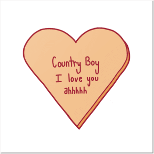 Country Boy I Love You Posters and Art